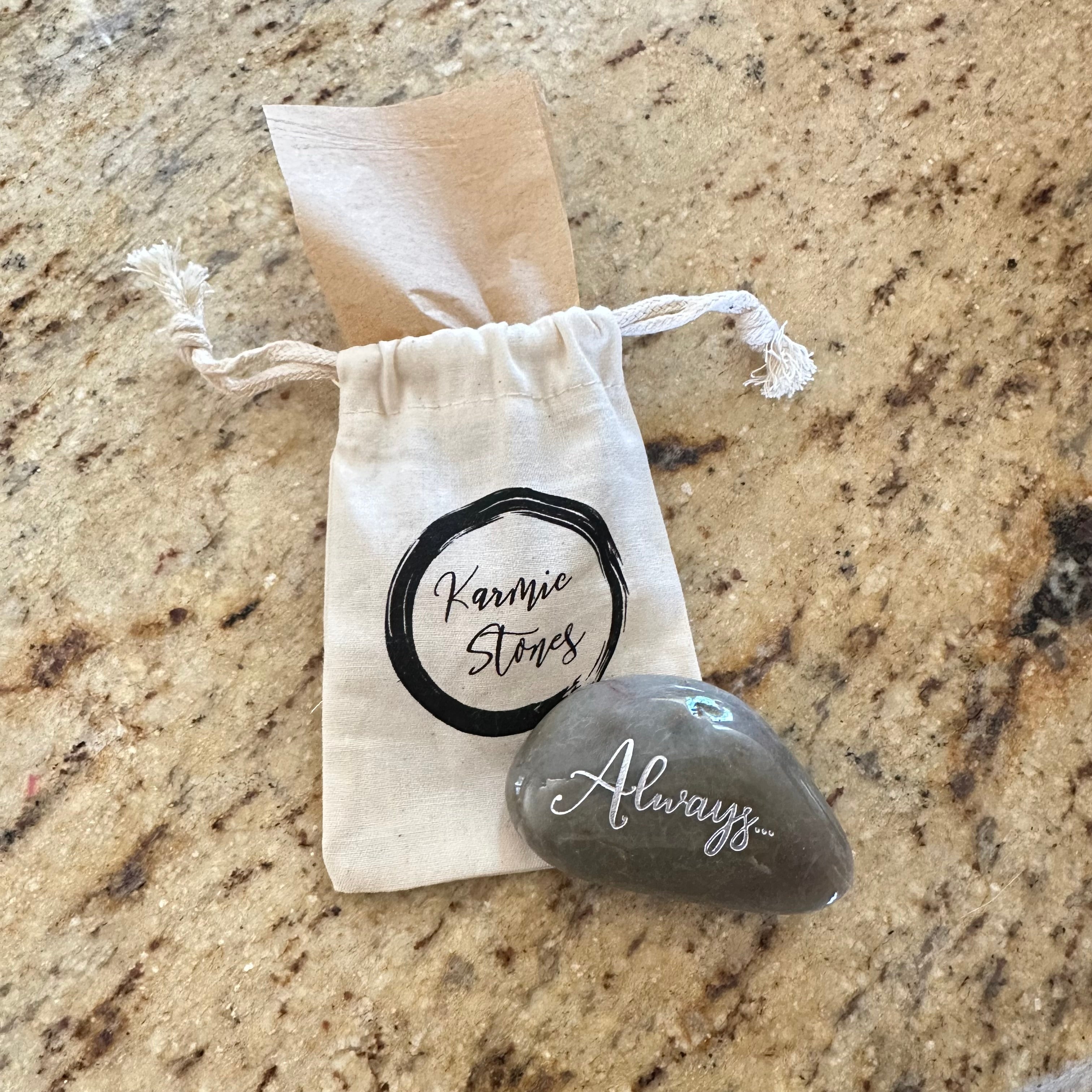 Always... ~ Engraved Inspirational Rock