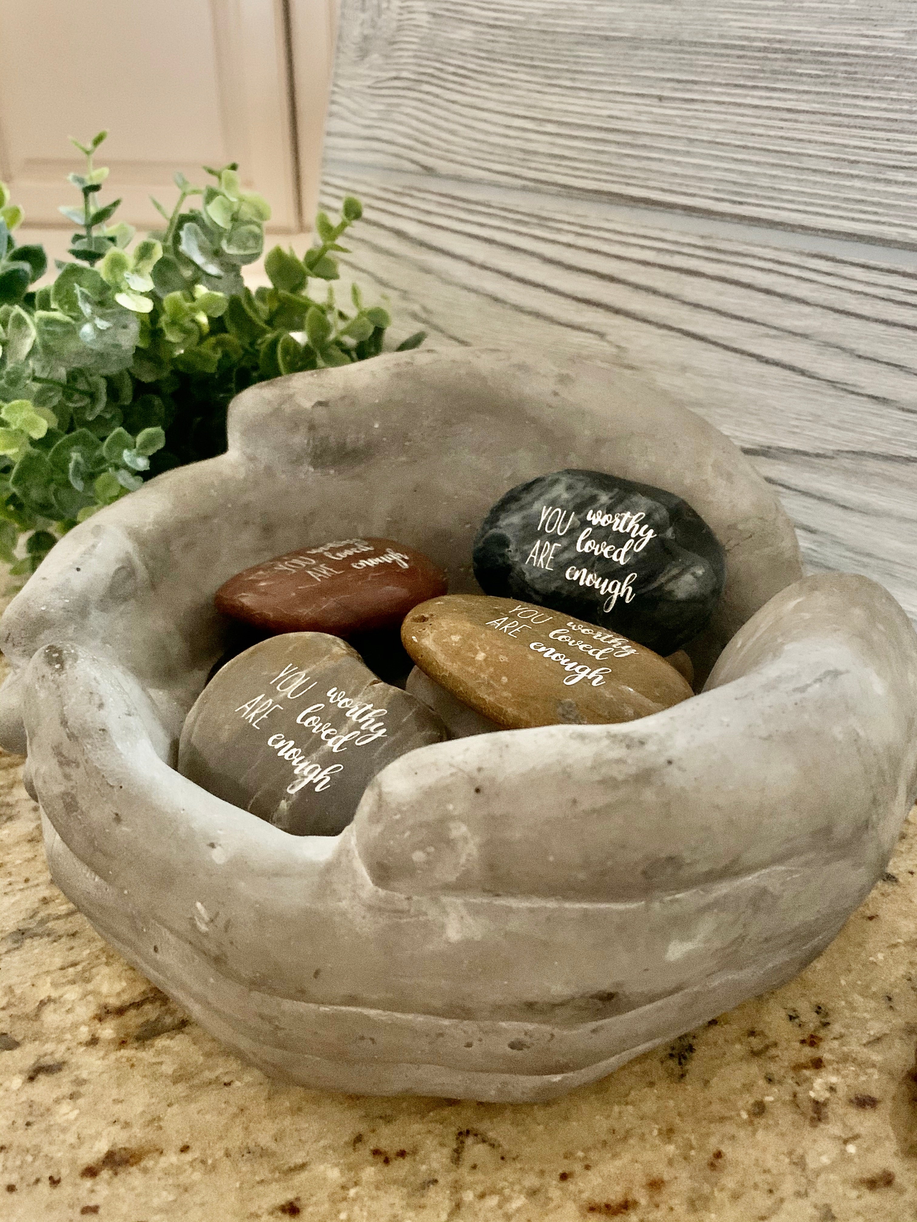 You Are Worthy, You Are Loved, You Are Enough ~ Engraved Inspirational Rock
