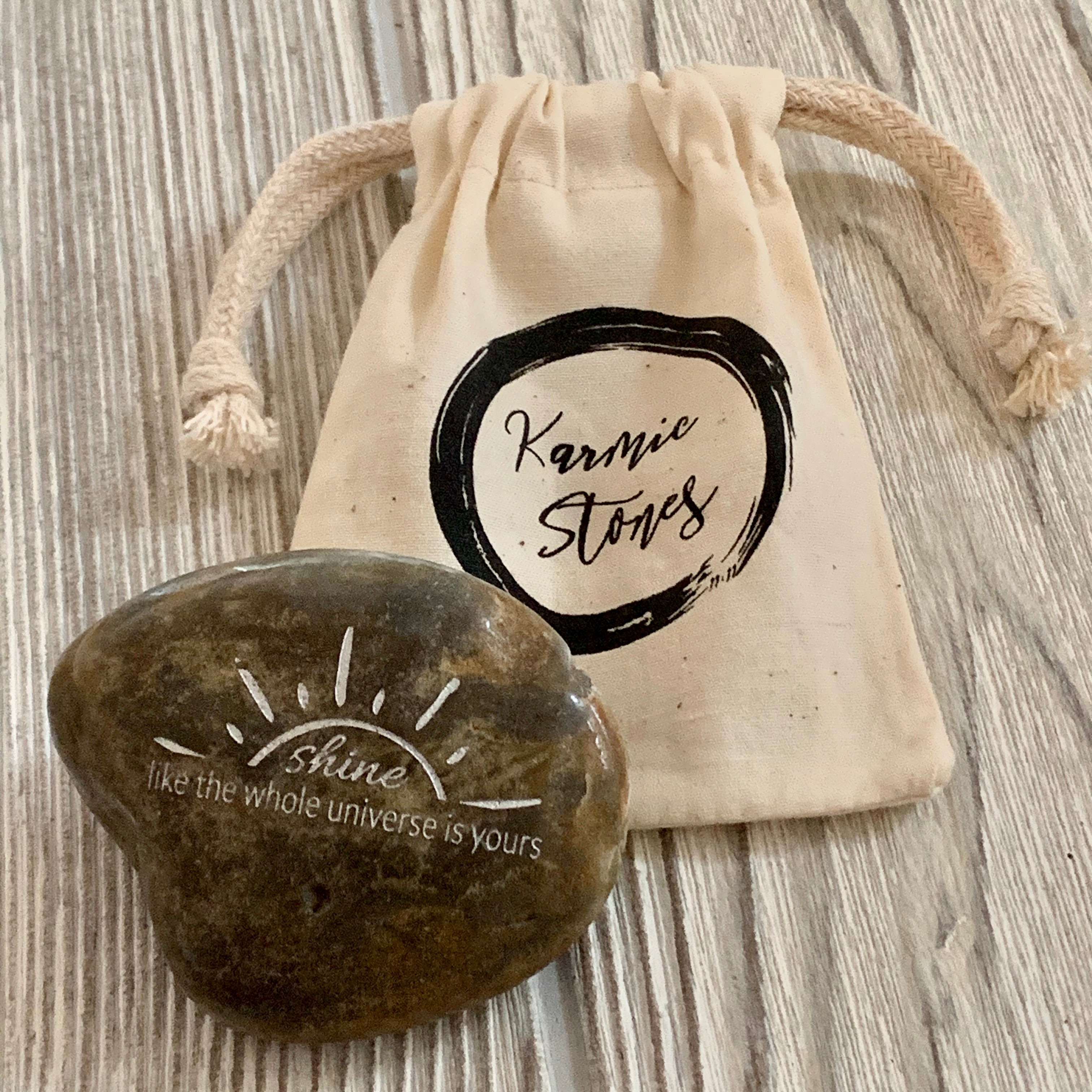 Shine Like The Whole Universe is Yours ~ Engraved Inspirational Rock