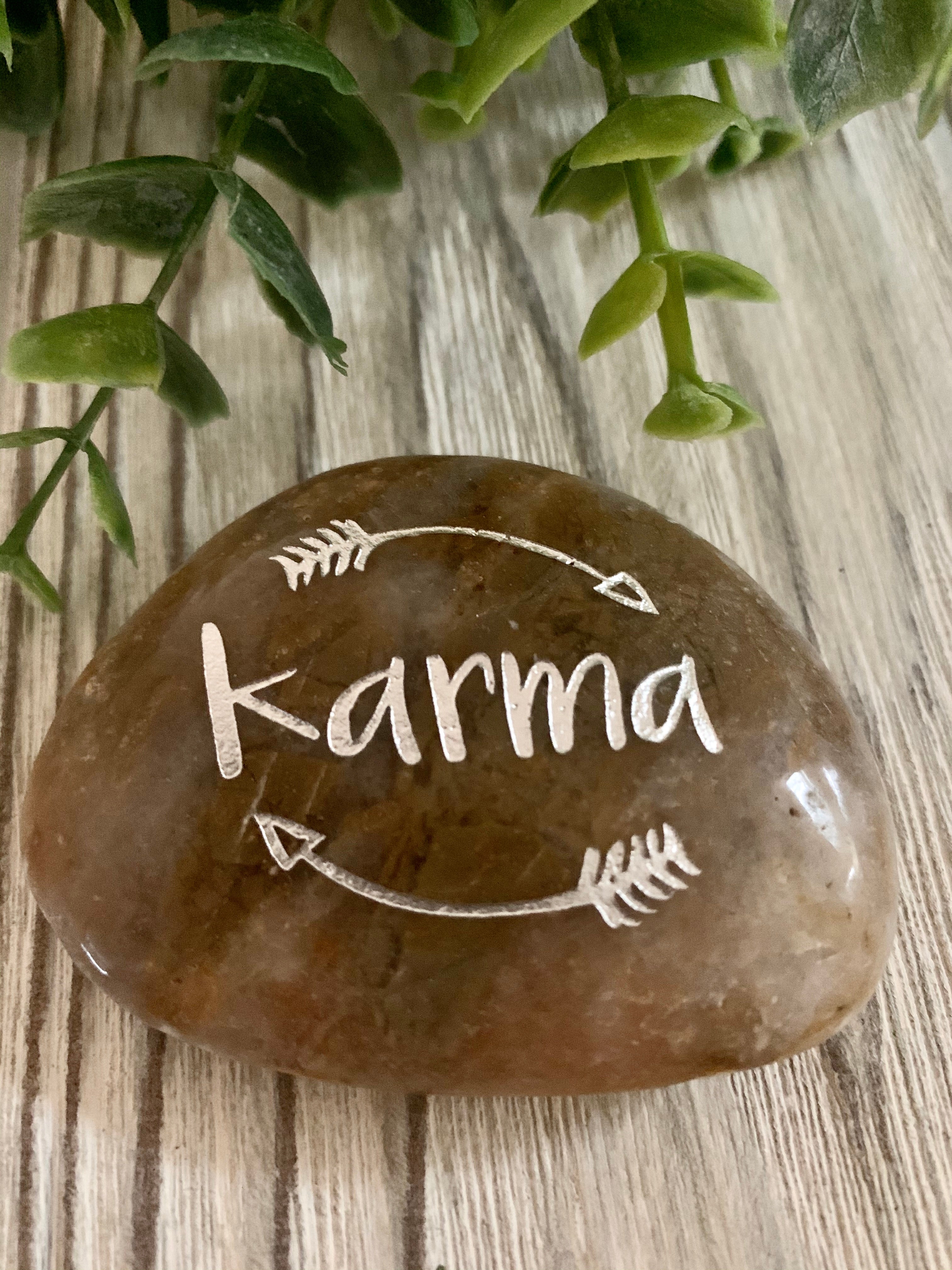 Karma ~ Engraved Inspirational Rock