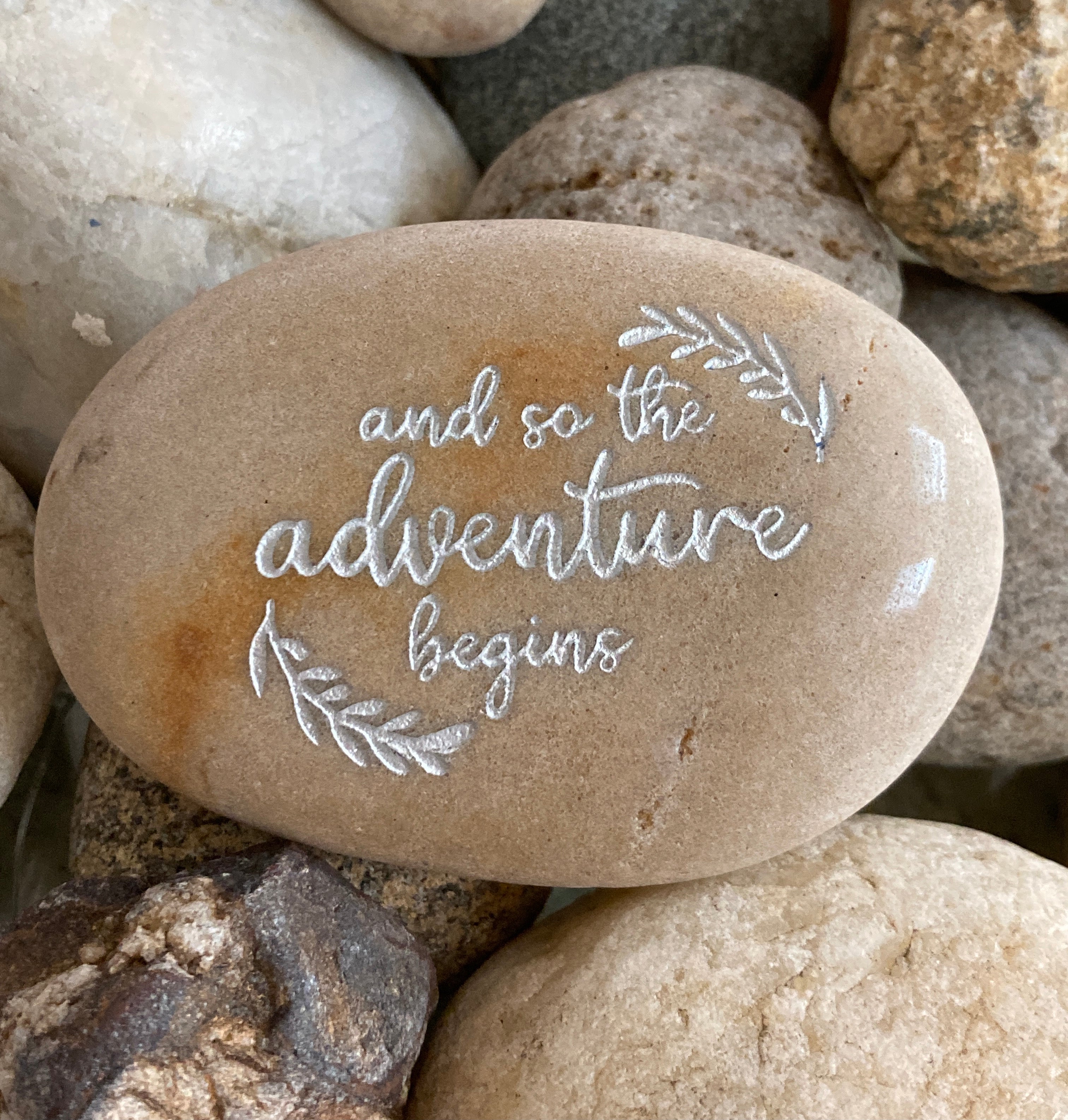 And So The Adventure Begins ~ Engraved Inspirational Rock