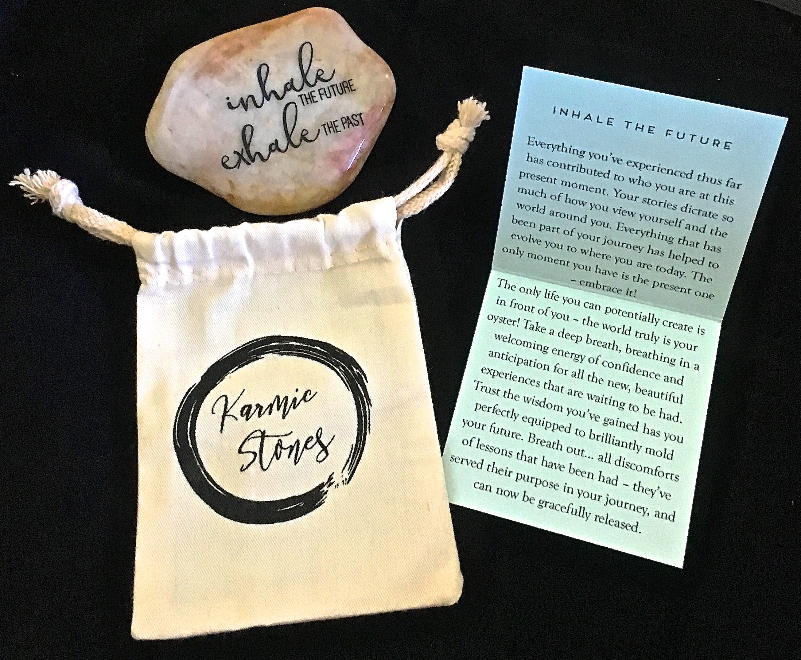 Inhale The Future Exhale The Past ~ Engraved Inspirational Rock
