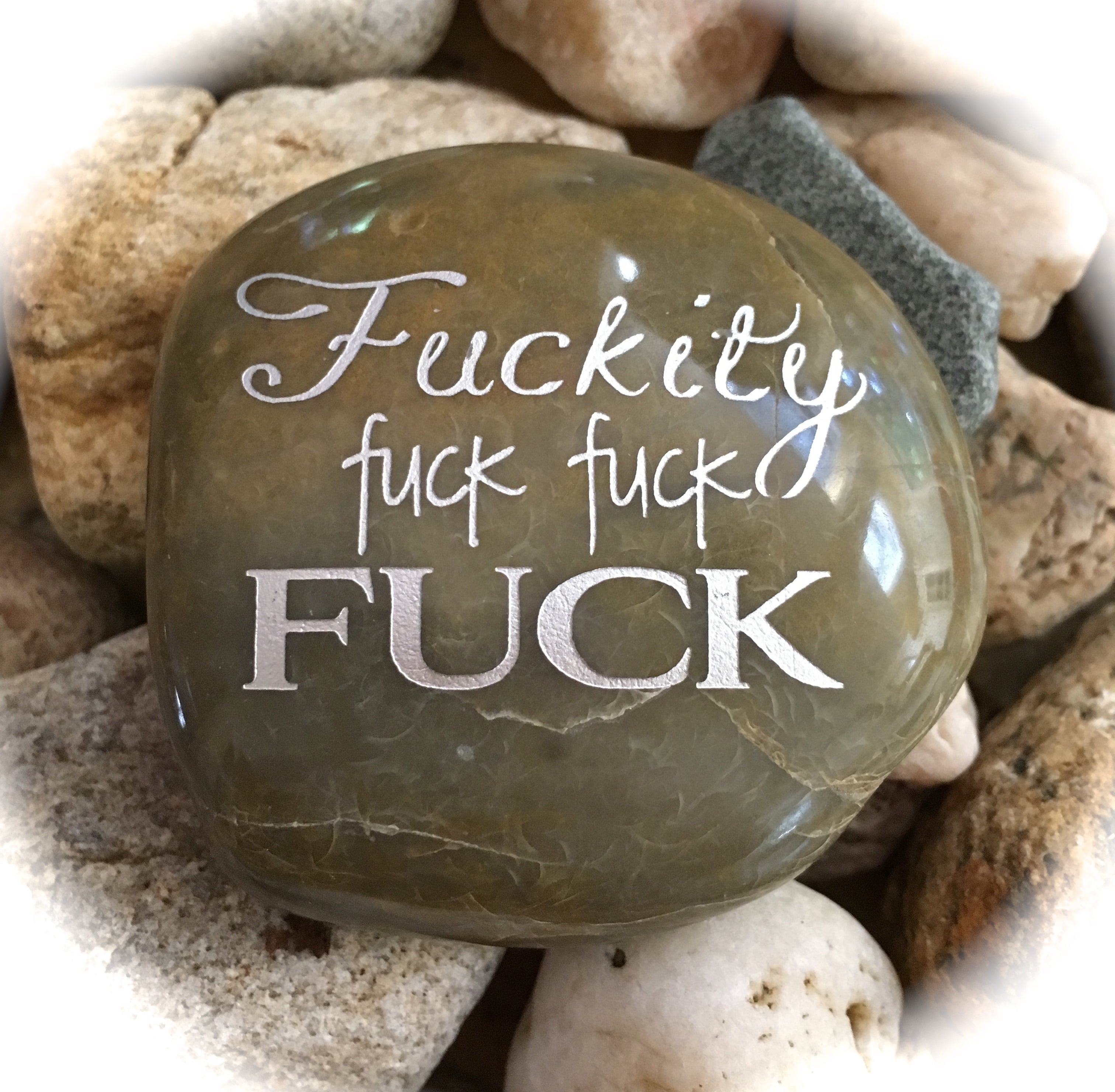 Fuckity Fuck Fuck Fuck ~ Engraved Rock