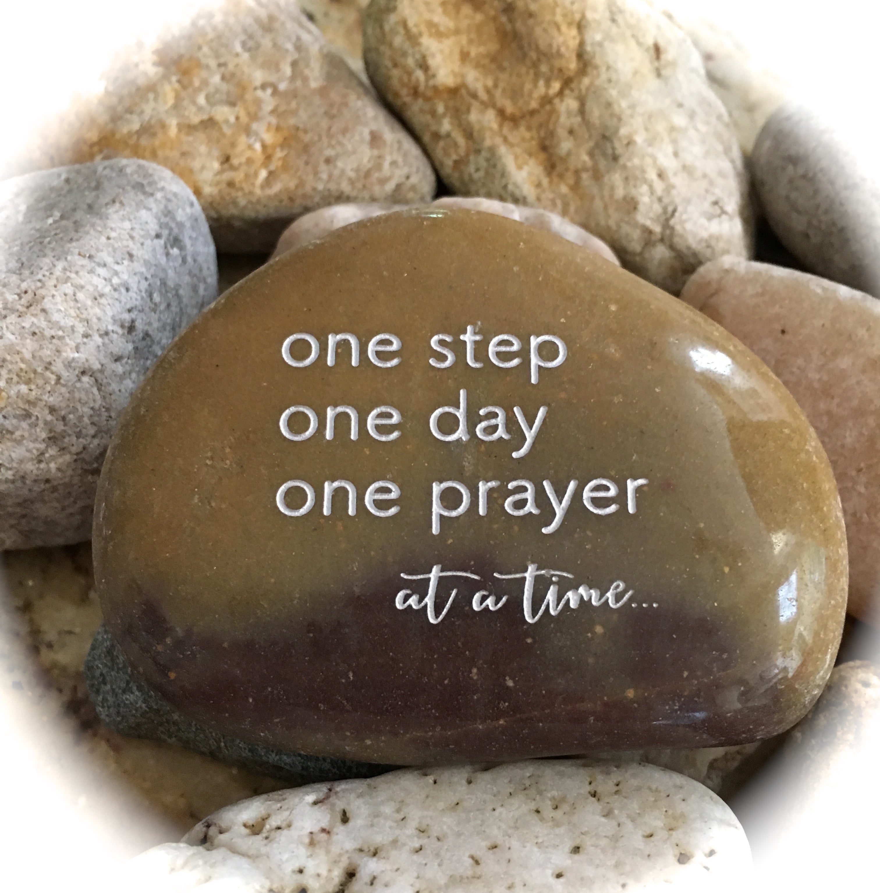 One Step One Day One Prayer At A Time ~ Engraved Inspirational Rock