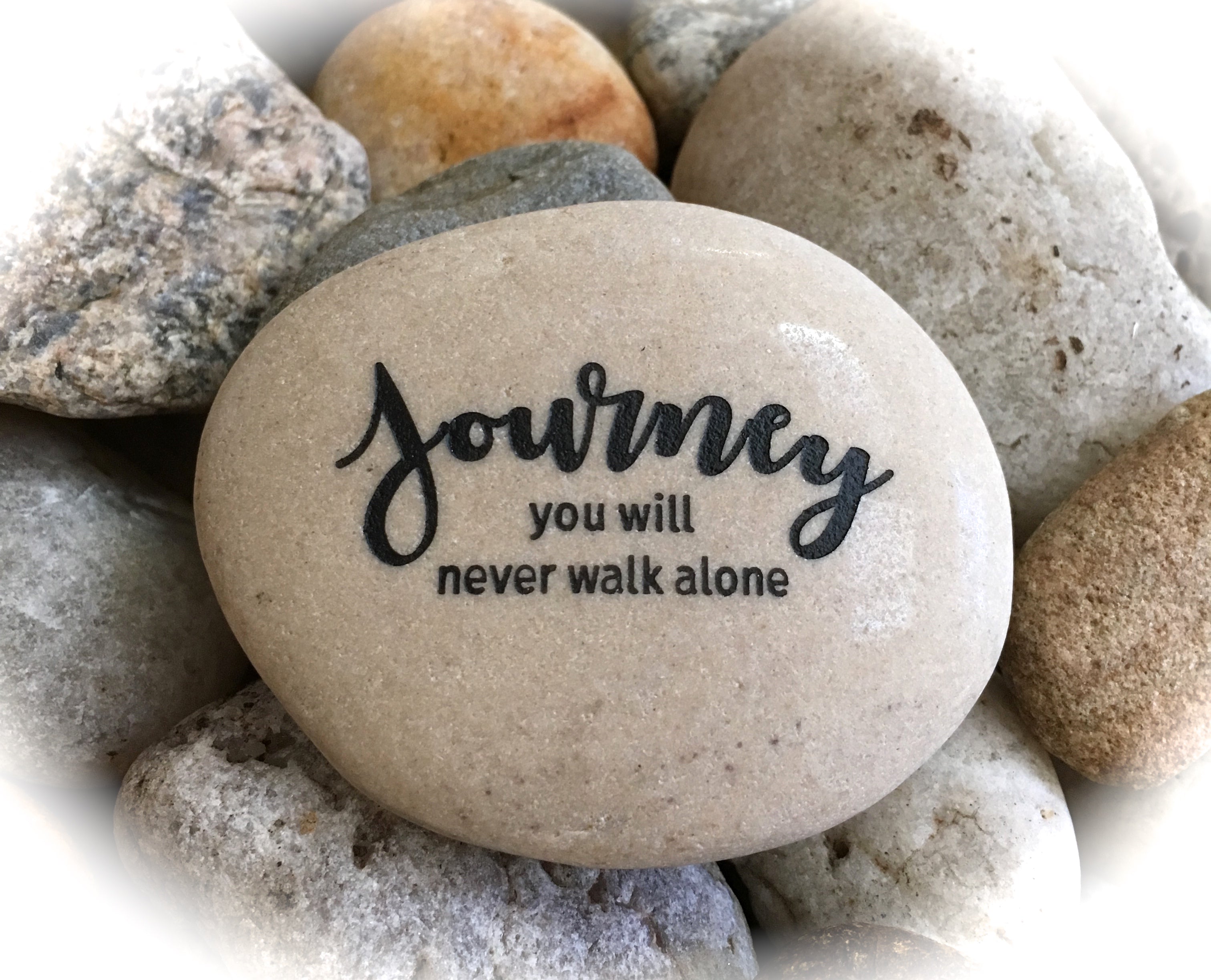 Journey You Will Never Walk Alone ~ Engraved Inspirational Rock