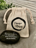Remember Who You Were Before The World Told You Who You Should Be ~ Engraved Inspirational Rock