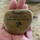 Namaste, The Light Within Me Honors The Light Within You ~ Engraved Inspirational Rock