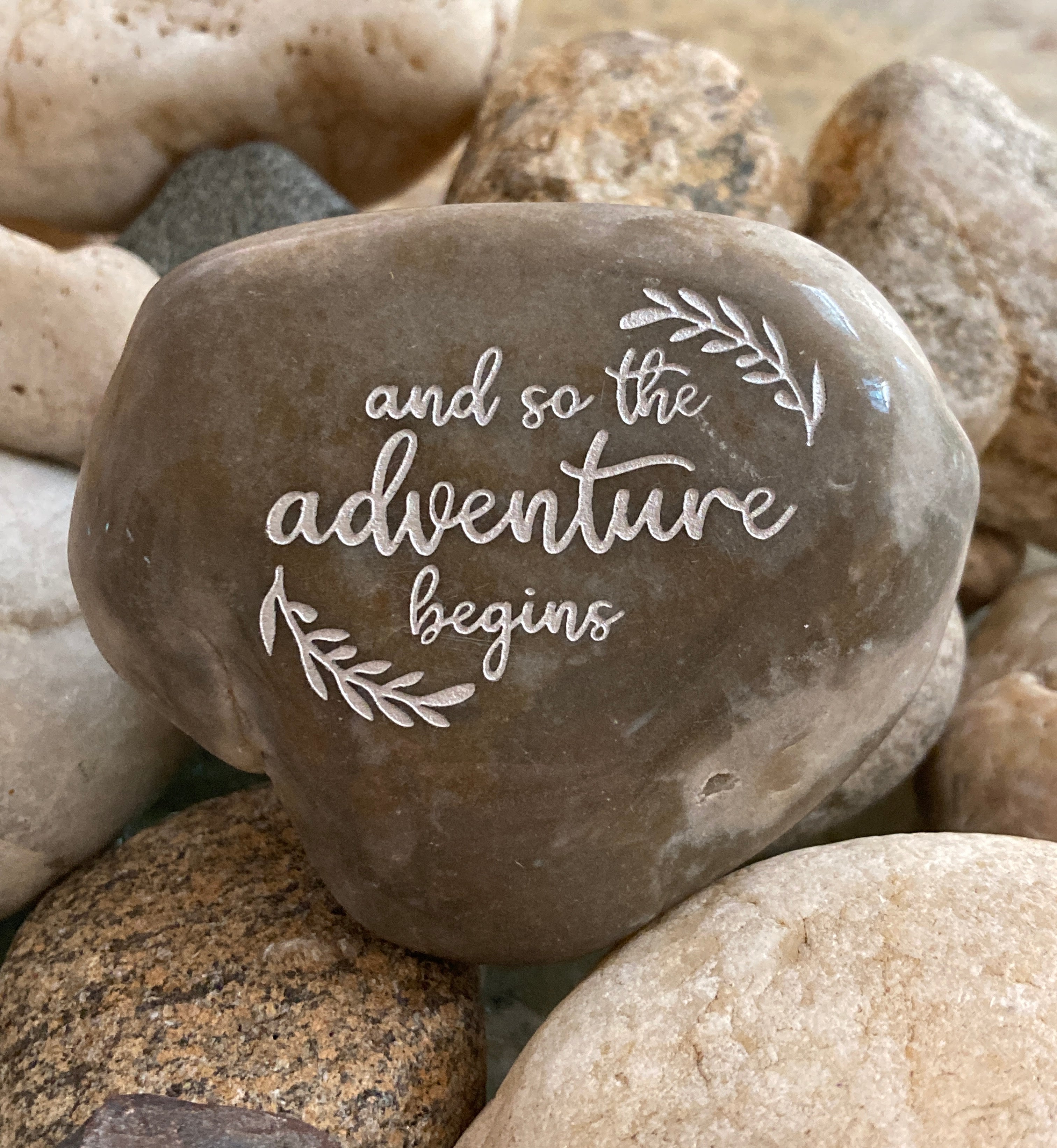 And So The Adventure Begins ~ Engraved Inspirational Rock