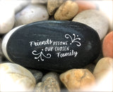 Friends Become Our Chosen Family ~ Engraved Inspirational Rock