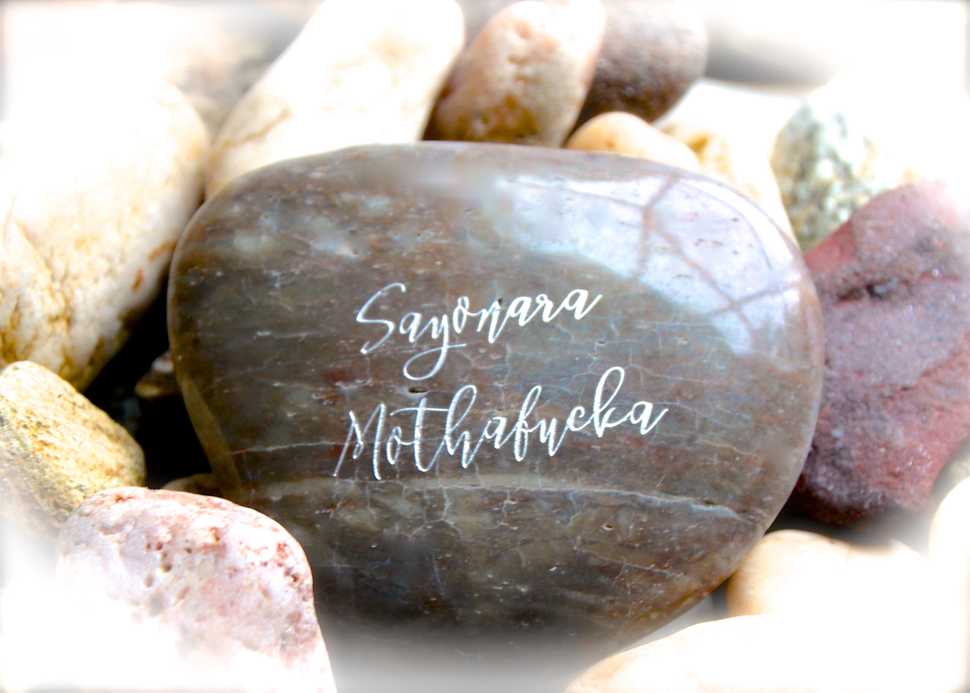 Sayonara Mothafucka ~ Engraved Rock