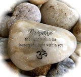 Namaste, The Light Within Me Honors The Light Within You ~ Engraved Inspirational Rock