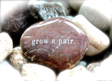 Grow A Pair Engraved Rock Gift